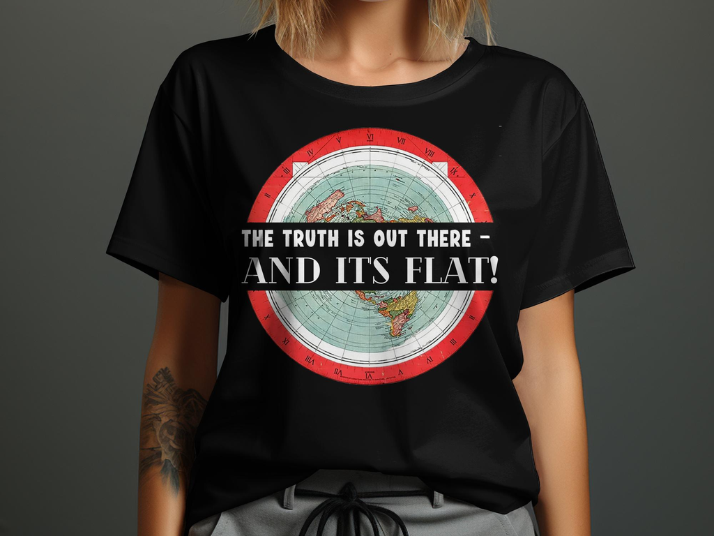 Flat Earth 100% Cotton Unisex T-shirt - The Truth Is Out There and It's Flat